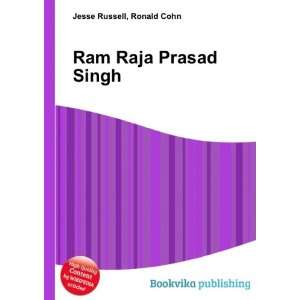  Ram Raja Prasad Singh Ronald Cohn Jesse Russell Books