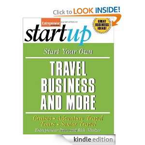 Start Your Own Travel Business and More (Start Your Own Travel 
