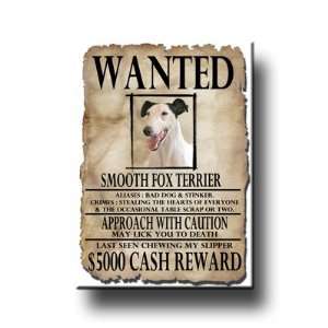  Smooth Fox Terrier Wanted Fridge Magnet 