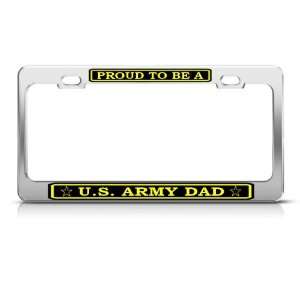  U.S. Army Dad Metal Military license plate frame Tag 