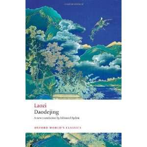  Daodejing (Oxford Worlds Classics) [Paperback]: Laozi 