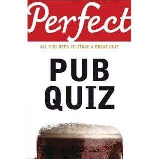Perfect Pub Quiz (Perfect series) by David Pickering (Sep 25, 2007)