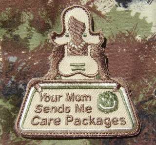 YOUR MOM SENDS ME CARE PACKAGES MULTICAM VELCRO PATCH  