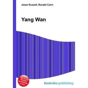  Yang Wan Ronald Cohn Jesse Russell Books
