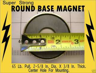 Round Base Magnets industrial heavy duty 2 5/8 diameter 65 lb pull 