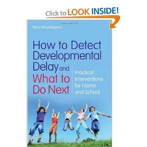  How to Detect Developmental Delay and What to Do Next 
