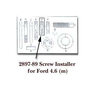  Screw Installer for Ford 4.6 for KDT2897