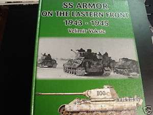 WW2 German SS Armour Eastern Front Tank Ref Book  