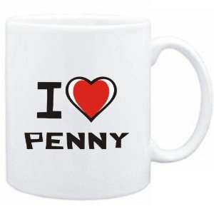  Mug White I love Penny  Female Names