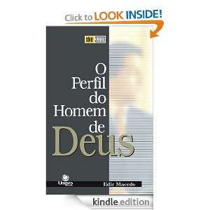 perfil do Homem de Deus (Portuguese Edition) Bispo Macedo, Carlos 
