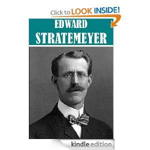 The Essential Edward Stratemeyer Collection (33 books) Edward 