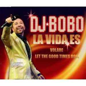 La Vida Es DJ Bobo  Musik