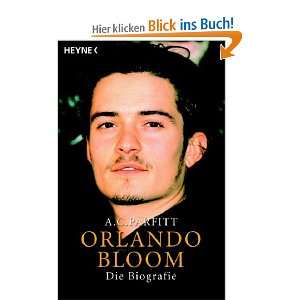 Orlando Bloom Die Biografie  A. C. Parfitt Bücher
