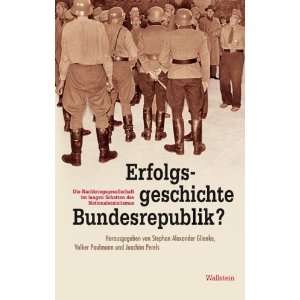   des Nationalsozialismus  Stephan Alexander Glienke Bücher