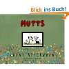 Who Let the Cat Out?: Mutts X (Mutts Comics) [Englisch] [Taschenbuch]