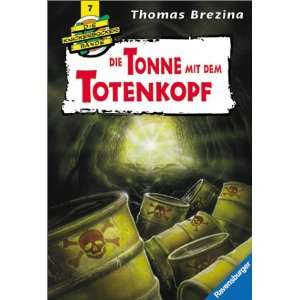 Knickerbockerbande 07. Die Tonne mit dem Totenkopf.: .de: Thomas 