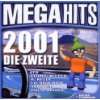 Mega Hits 2001 die Erste Various  Musik