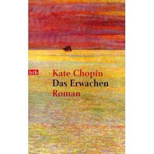 Das Erwachen  Kate Chopin Bücher