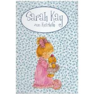 Sarah Kay zum Kuscheln 1  Sarah Kay Bücher