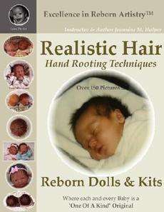 Realistic Hair for Reborn Dolls & Kits Hand Rooting Te 9781435707078 