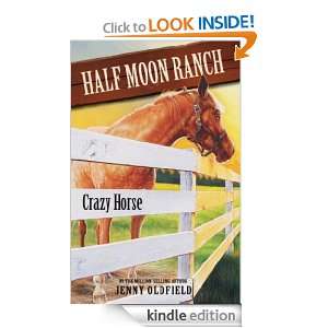 Horses of Half Moon Ranch 3 Crazy Horse (Horses Of Half Moon Ranch 