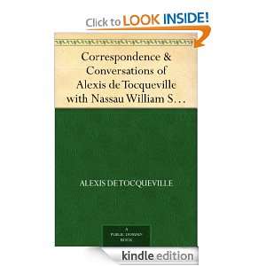 Correspondence & Conversations of Alexis de Tocqueville with Nassau 