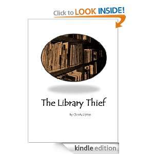 The Library Thief (Johnson Family Series) Christa Upton, Cathy Miller 