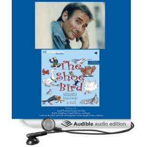 Jim Dale Talks About The Shoe Bird (Audible Audio Edition) Jim Dale 