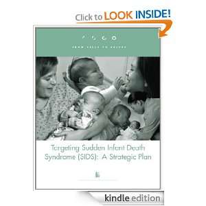  Death Syndrome (SIDS)  A Strategic Plan Eunice Kennedy Shriver 