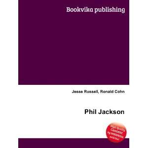  Phil Jackson Ronald Cohn Jesse Russell Books
