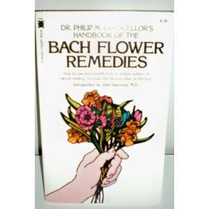 Dr. Philip M. Chancellors Handbook of the BACH FLOWER REMEDIES    How 