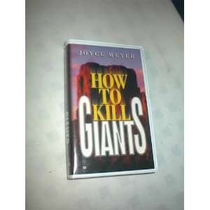  HOW TO KILL GIANTS by Joyce Meyer (VHS) 