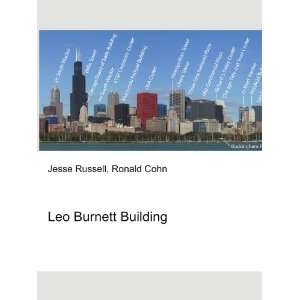  Leo Burnett Building Ronald Cohn Jesse Russell Books