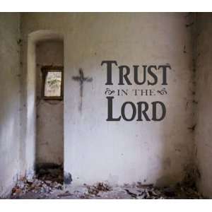  Trust in the LORD   Wall Decal   selected color Yellow 