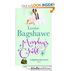 Mondays Child Louise Bagshawe  Kindle Store