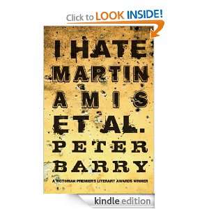 Hate Martin Amis et al. Peter Barry  Kindle Store
