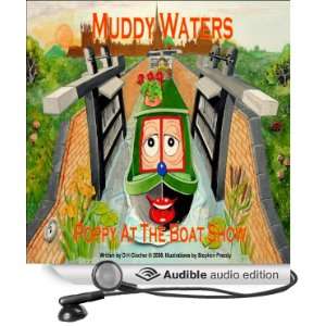  Poppy at the Boatshow Muddy Waters (Audible Audio Edition 