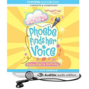 The Star Makers Club Phoebe Finds Her Voice [Unabridged] [Audible 