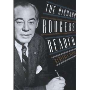 The Richard Rodgers Reader[ THE RICHARD RODGERS READER ] by Block 