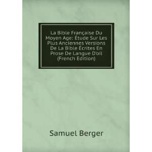   En Prose De Langue DOÃ¯l (French Edition) Samuel Berger Books
