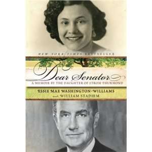   Senator A Memoir by the Daughter of Strom Thurmond  Author  Books