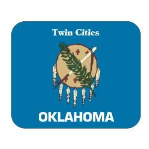  US State Flag   Twin Cities, Oklahoma (OK) Mouse Pad 
