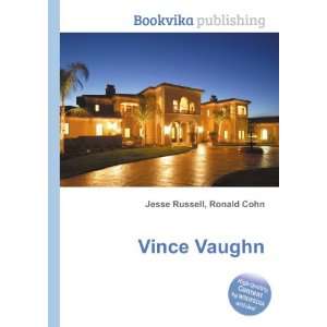 Vince Vaughn Ronald Cohn Jesse Russell  Books