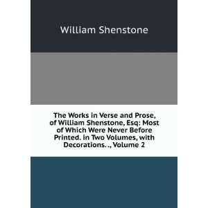  The Works in Verse and Prose, of William Shenstone, Esq 