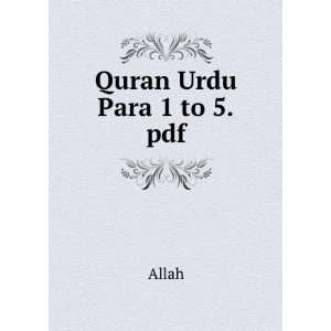  Quran Urdu Para 1 to 5.pdf: Allah: Books