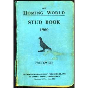   Homing World Stud Book 1960 Racing Pigeon Bulletin  Books
