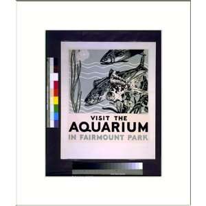  WPA Poster (M) Visit the aquarium in Fairmount Park